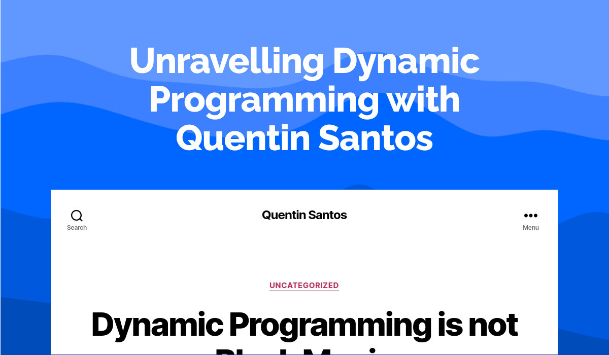 Unravelling Dynamic Programming with Quentin Santos