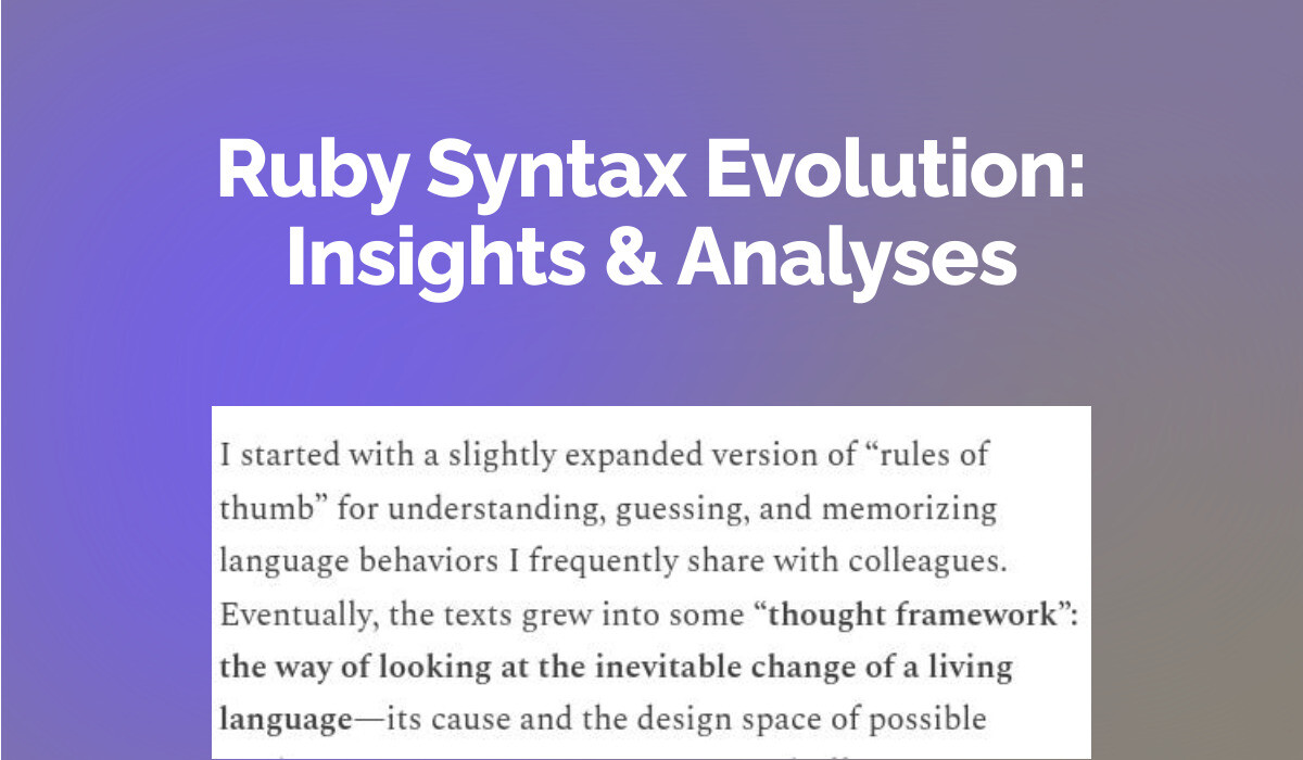 Ruby Syntax Evolution: Insights & Analyses