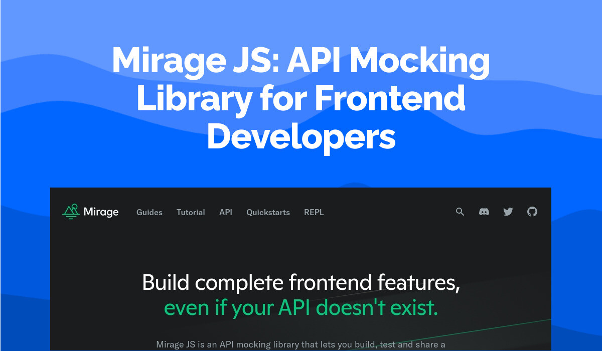 Mirage JS: API Mocking Library for Frontend Developers
