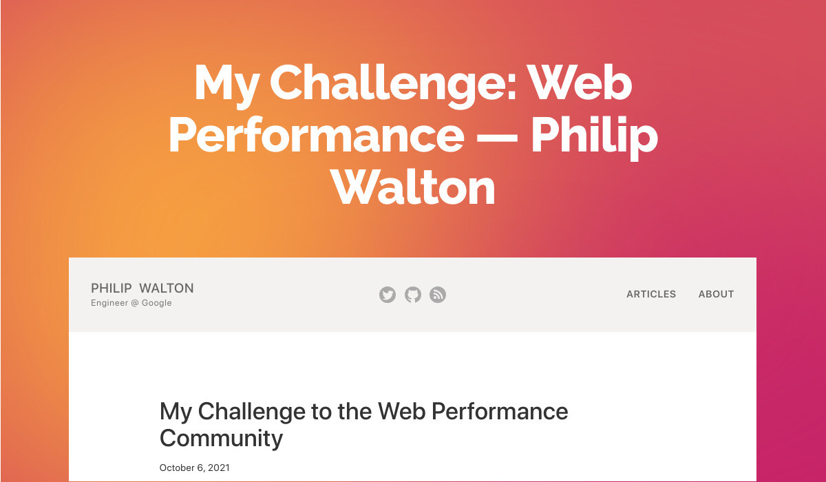 My Challenge: Web Performance — Philip Walton