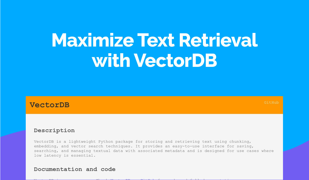 Maximize Text Retrieval with VectorDB