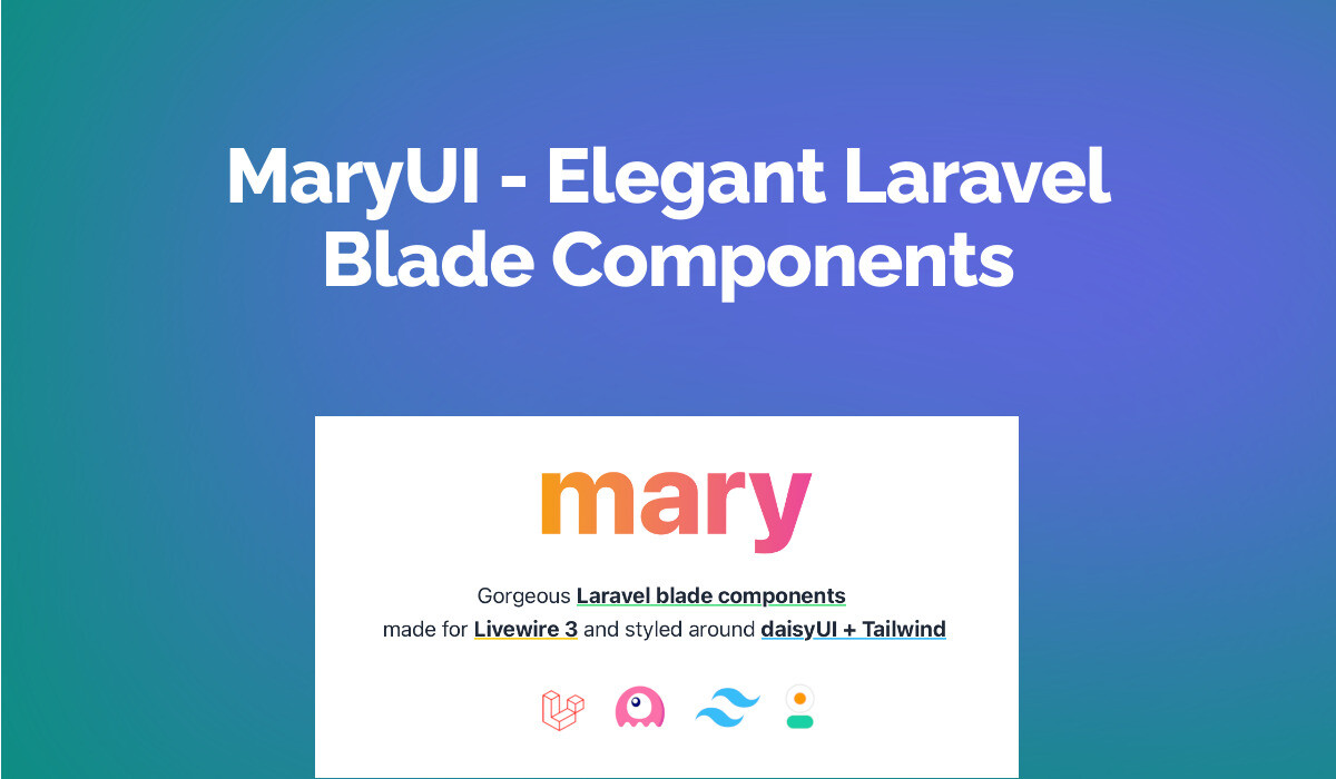 MaryUI - Elegant Laravel Blade Components
