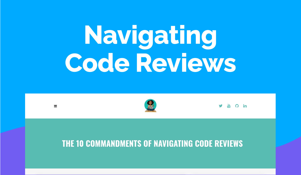 Navigating Code Reviews