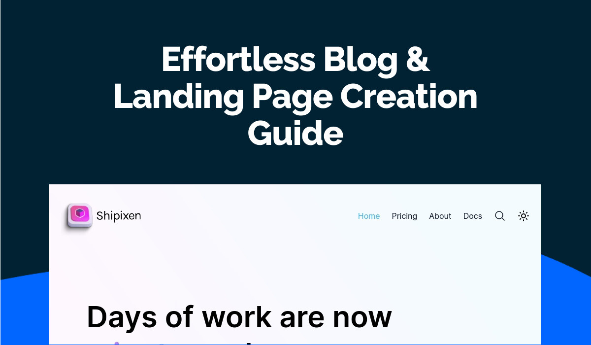 Blog & Landing Page Creation Guide