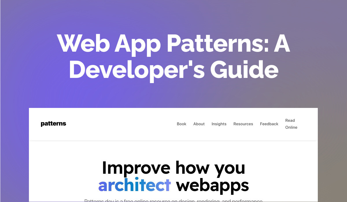 Web App Patterns: A Developer's Guide